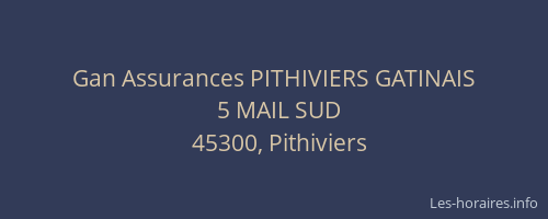 Gan Assurances PITHIVIERS GATINAIS