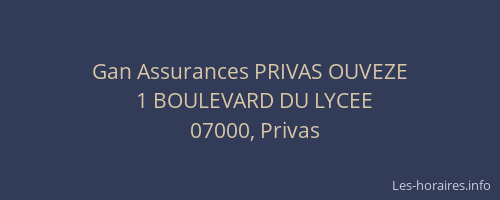 Gan Assurances PRIVAS OUVEZE