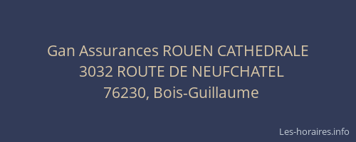 Gan Assurances ROUEN CATHEDRALE