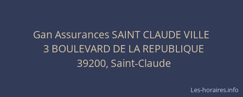 Gan Assurances SAINT CLAUDE VILLE