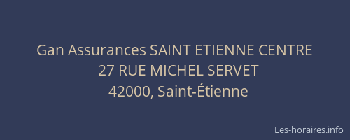 Gan Assurances SAINT ETIENNE CENTRE
