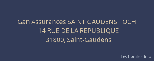 Gan Assurances SAINT GAUDENS FOCH