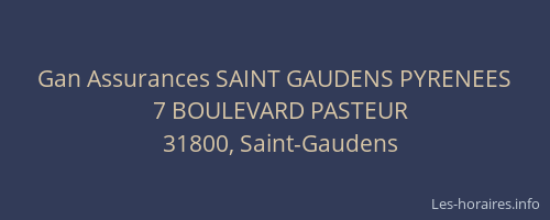 Gan Assurances SAINT GAUDENS PYRENEES