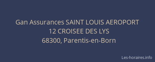 Gan Assurances SAINT LOUIS AEROPORT