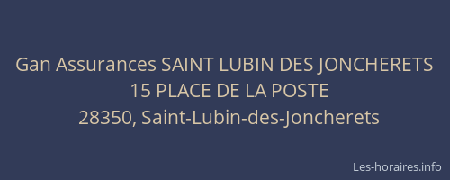 Gan Assurances SAINT LUBIN DES JONCHERETS