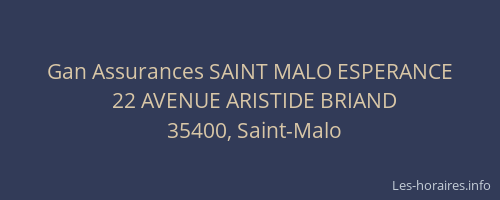 Gan Assurances SAINT MALO ESPERANCE