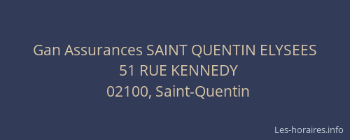 Gan Assurances SAINT QUENTIN ELYSEES