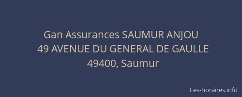 Gan Assurances SAUMUR ANJOU