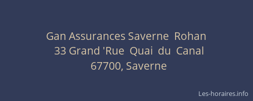 Gan Assurances Saverne  Rohan
