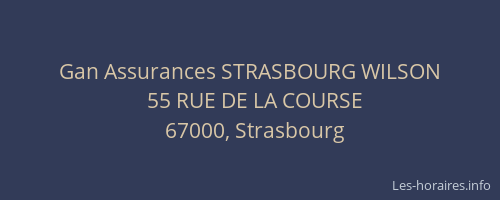Gan Assurances STRASBOURG WILSON
