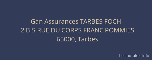 Gan Assurances TARBES FOCH