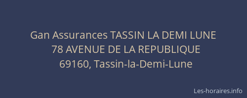 Gan Assurances TASSIN LA DEMI LUNE