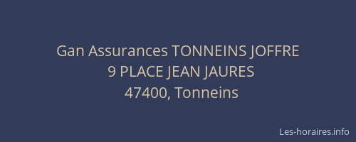 Gan Assurances TONNEINS JOFFRE