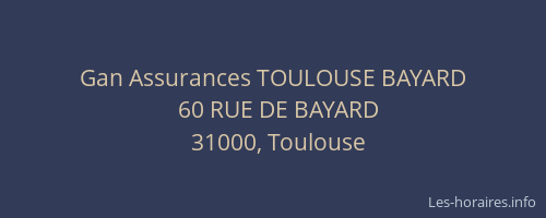 Gan Assurances TOULOUSE BAYARD