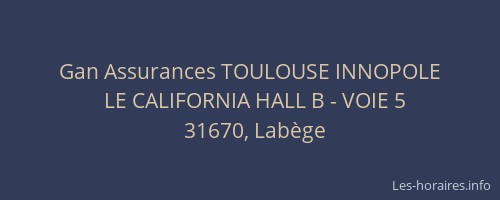 Gan Assurances TOULOUSE INNOPOLE