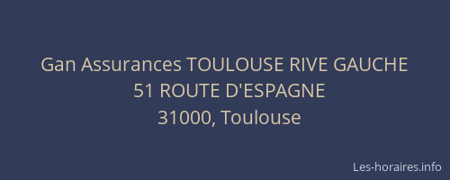 Gan Assurances TOULOUSE RIVE GAUCHE
