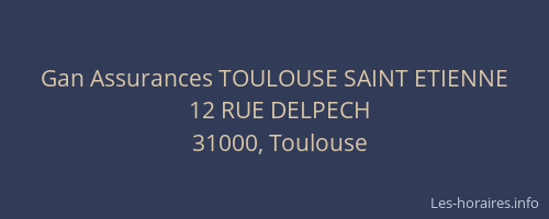 Gan Assurances TOULOUSE SAINT ETIENNE