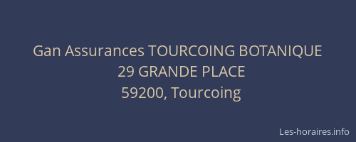 Gan Assurances TOURCOING BOTANIQUE