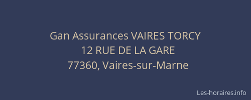 Gan Assurances VAIRES TORCY