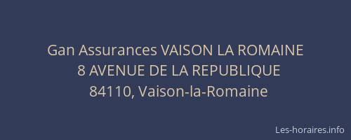 Gan Assurances VAISON LA ROMAINE