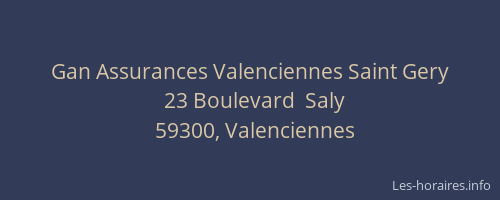 Gan Assurances Valenciennes Saint Gery