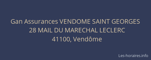 Gan Assurances VENDOME SAINT GEORGES