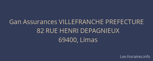 Gan Assurances VILLEFRANCHE PREFECTURE