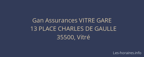 Gan Assurances VITRE GARE