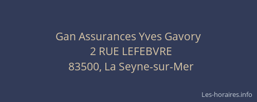 Gan Assurances Yves Gavory