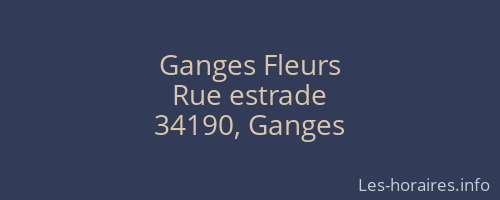 Ganges Fleurs