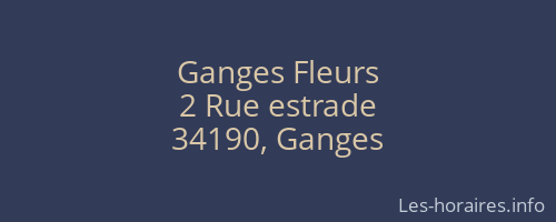 Ganges Fleurs