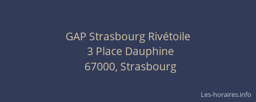 GAP Strasbourg Rivétoile