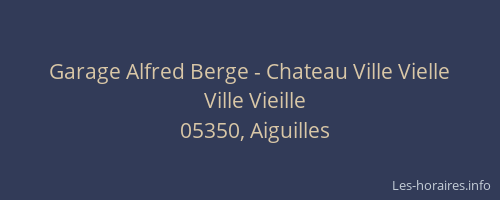 Garage Alfred Berge - Chateau Ville Vielle