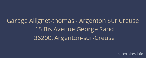 Garage Allignet-thomas - Argenton Sur Creuse