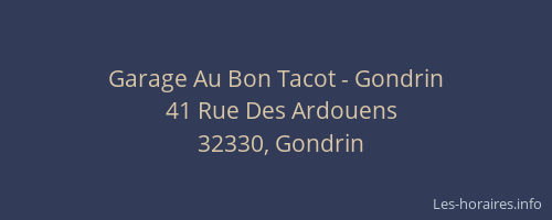 Garage Au Bon Tacot - Gondrin