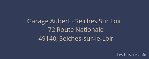Garage Aubert - Seiches Sur Loir