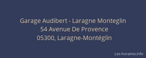 Garage Audibert - Laragne Monteglin