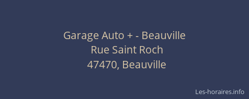Garage Auto + - Beauville
