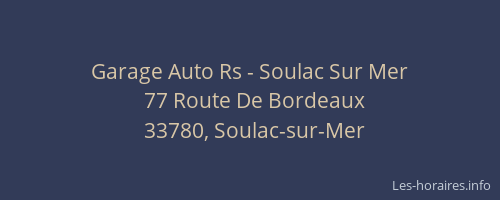 Garage Auto Rs - Soulac Sur Mer