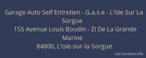 Garage Auto Self Entretien - G.a.s.e - L'isle Sur La Sorgue
