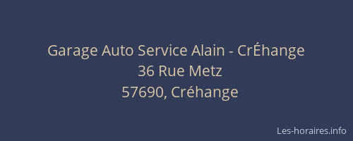 Garage Auto Service Alain - CrÉhange