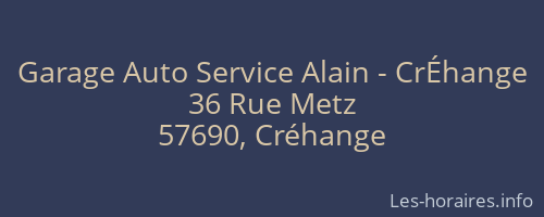 Garage Auto Service Alain - CrÉhange