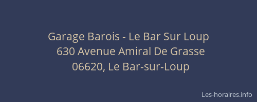 Garage Barois - Le Bar Sur Loup