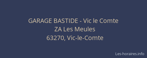 GARAGE BASTIDE - Vic le Comte