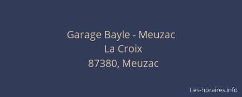 Garage Bayle - Meuzac