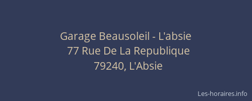 Garage Beausoleil - L'absie