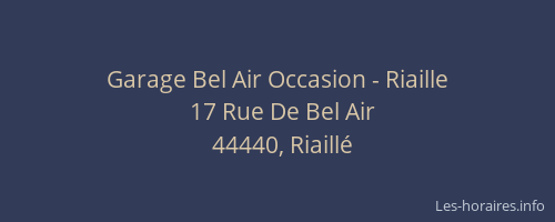 Garage Bel Air Occasion - Riaille