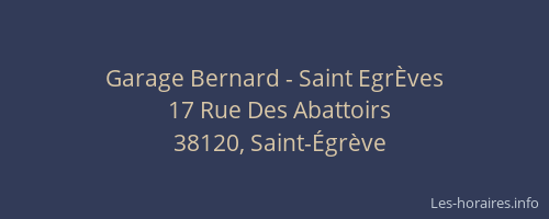 Garage Bernard - Saint EgrÈves