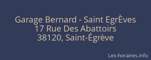 Garage Bernard - Saint EgrÈves