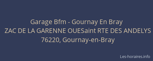 Garage Bfm - Gournay En Bray